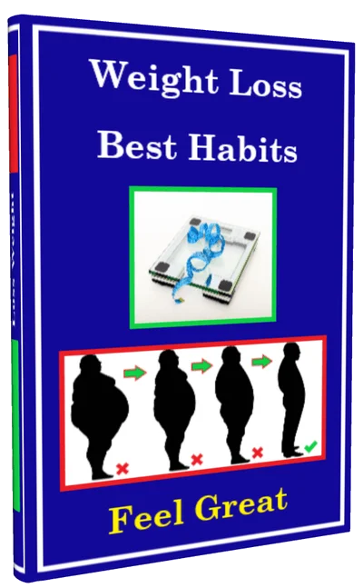 Weight Loss Best Habits lose weight quickly and naturaly