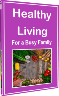 Where To Find a Free Book About Healthy Living for a Busy Family?